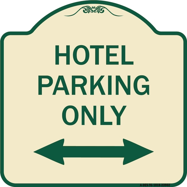 Signmission Hotel Parking W/ Bidirectional Arrow Heavy-Gauge Aluminum Sign, 18" x 18", TG-1818-23902 A-DES-TG-1818-23902 - main